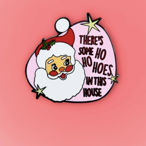 Santa Ho Ho Hoes In This House Cardi B Pin Mutual Adoration + POST