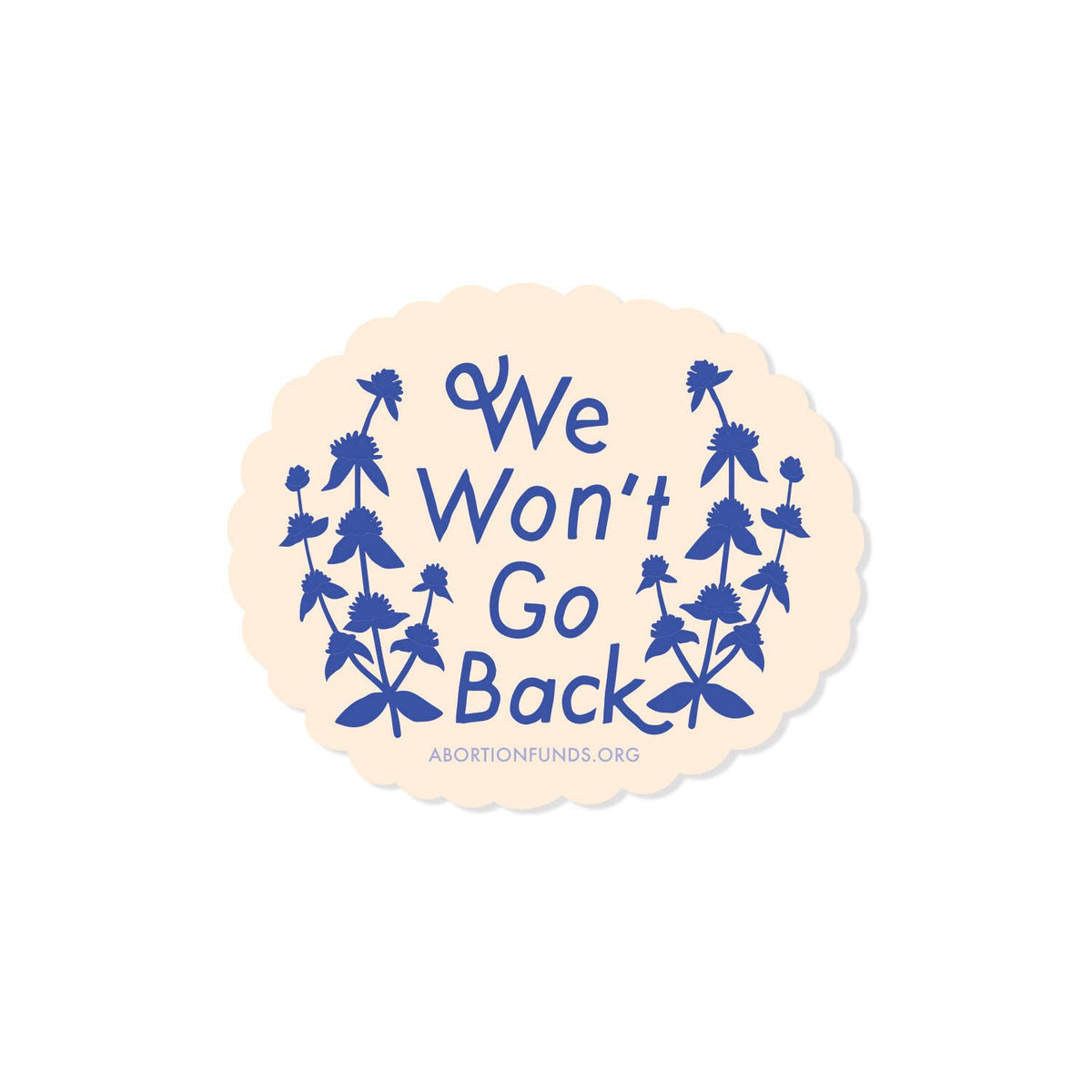 We Won't Go Back Sticker – Mutual Adoration + POST